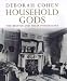 Household Gods: The British and their Possessions by Deborah Cohen ISBN 0300112130