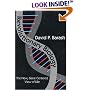Revolutionary Biology: The New, Gene-Centered View of Life