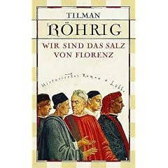Wir sind das Salz von Florenz