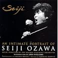 Seiji: An Intimate Portrait of Seiji Ozawa, Music Director of the Boston Symphony Orchestra