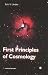 First Principles of Cosmology