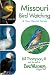 Missouri Bird Watching: A Year-Round Guide