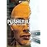 Pusher II: With Blood on My Hands