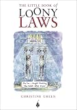 The Little Book of Loony Laws