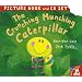 The Crunching Munching Caterpillar (Book & CD)