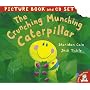 The Crunching Munching Caterpillar (Book & CD)