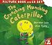 The Crunching Munching Caterpillar
