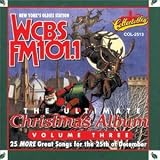 The Ultimate Christmas Album, Vol. 3: WCBS FM 101.1