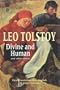 Divine And Human An Other Stories