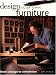 Design Your Own Furniture (Popular Woodworking)