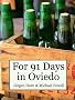 For 91 Days in Oviedo, Asturias