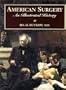 American Surgery: An Illustrated History (Books)