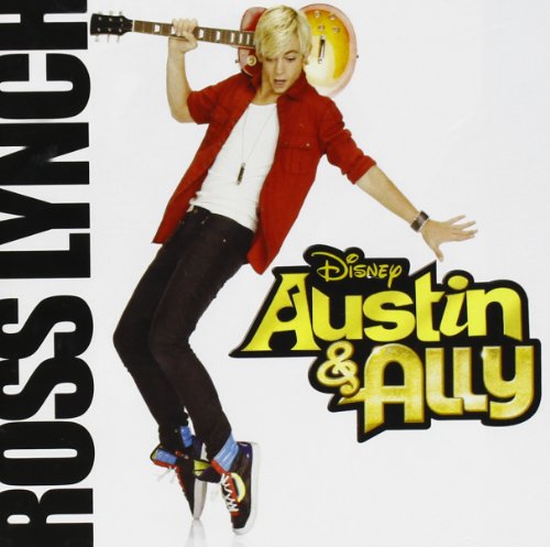 Ross Lynch - Austin & Ally - Zortam Music