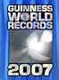 Guinness World Records 2007 (Guinness Book of Records)
