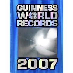 Guinness World Records 2007