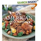 New American Cooking: The Best of contemporary Regional Cuisines (Williams-Sonoma New... by  Chuck Williams