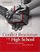 Books : Conflict Resolution in the High School: 36 Lessons