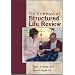 The Handbook of Structured Life Review