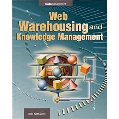 Web Data Warehousing and Knowledge Management (Enterprise Computing Series)