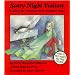 Scary Night Visitors: A Story for Children With Bedtime Fears