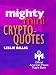 Search : Mighty Mini Crypto-Quotes (Mensa)