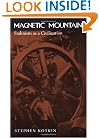 Magnetic Mountain: Stalinism as a Civilization
