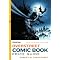 MY PERSONAL DELIGHT: THE GOLDEN AGE OF THE COMIC BOOK