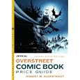 The Official Overstreet Comic Book Price Guide, 36th Edition (Official Overstreet Comic... by Robert M Overstreet