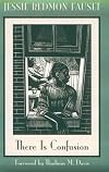 There Is Confusion (Northeastern Library of Black Literature)
