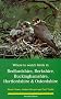 Where to Watch Birds in Bedfordshire, Berkshire, Buckinghamshire, Hertfordshire and Oxfordshire