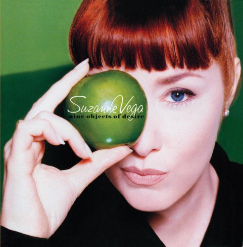 Nine Objects of Desire Suzanne Vega