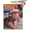 Mighty Jackie: The Strike-Out Queen
