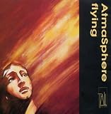 Atmosphere: Flying (Australian Import)