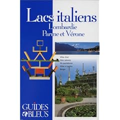 Lacs italiens - Lombardie, Parme et V�rone