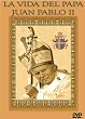 The Life of Pope John Paul II (in Spanish)