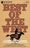 Best of the West: Classic Stories from the American Frontier