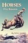 Horses I've Known (Tumbleweed)