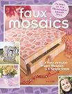 Faux Mosaics