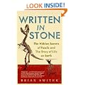Written in Stone: The Hidden Secrets of Fossils and the Story of Life on Earth