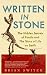 Written in Stone: The Hidden Secrets of Fossils and the Story of Life on Earth