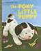 The Poky Little Puppy (Big Little Golden Book)
