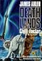 Chill Factor: Raw Determination in a Treacherous New World (Death Lands)