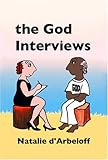 The God interviews