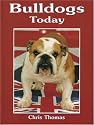 Bulldogs Today (Book of the Breed S)
