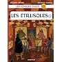 Les voyages d'Alix : Les Etrusques : Tome 2 de Jacques Deno�l