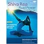 Shiva Rea - Fluid Power - Vinyasa Flow Yoga