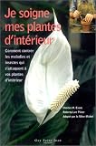 Livres : Je soigne mes plantes d'intérieur