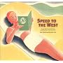 Speed to the West: GWR Publicity