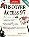 Book Discover Access 97 (6-Point Discover Advantage)