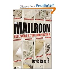 The Mailroom: Hollywood History from the Bottom Up